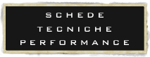 SCHEDE
TECNICHE
PERFORMANCE