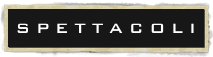 SPETTACOLI