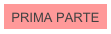 PRIMA PARTE
