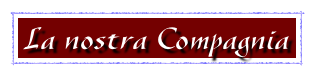 La nostra Compagnia